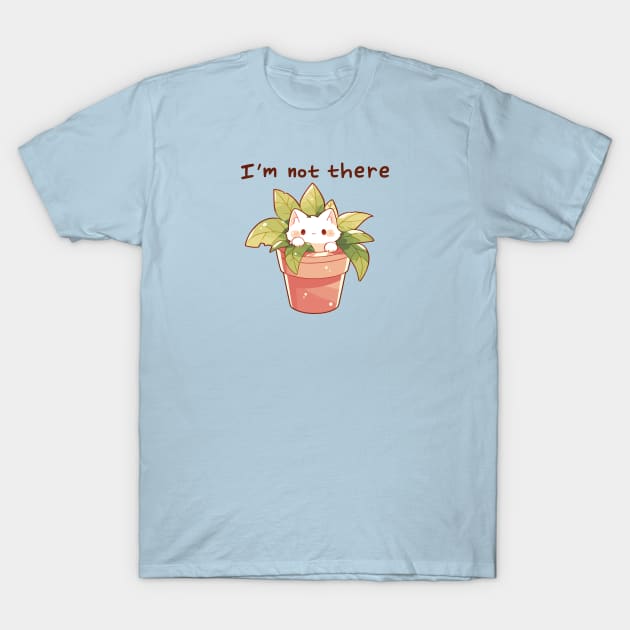 Cat I'm not there T-Shirt by Myanko